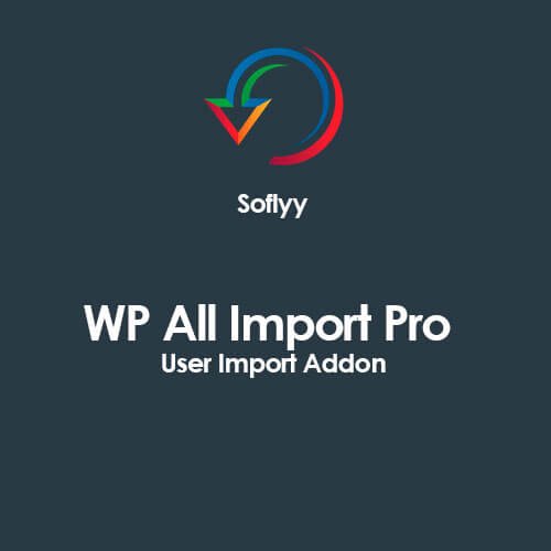 Download | Soflyy WP All Import Pro User Import Addon