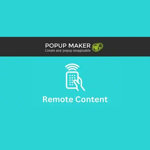 Popup Maker – Remote Content Addon