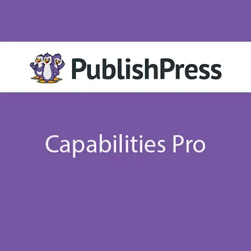 PublishPress Capabilities Pro - User Role & Capability Manager