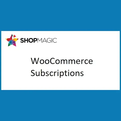 ShopMagic for WooCommerce Subscriptions
