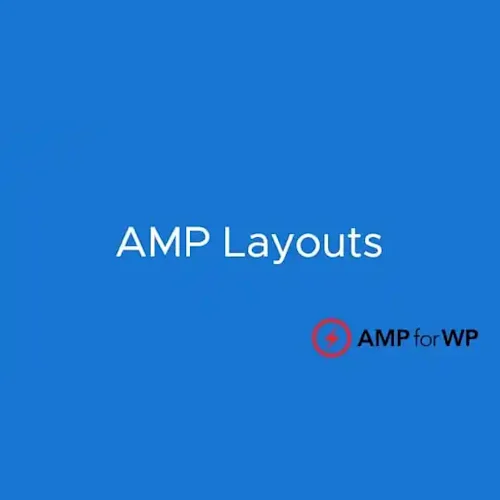 AMP Layouts – WordPress Plugin for Accelerated Mobile Pages
