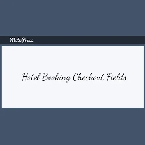 Hotel Booking Checkout Fields