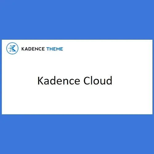 Kadence Cloud Addon