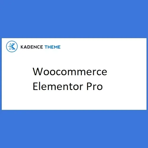 Kadence WooCommerce Elementor Pro