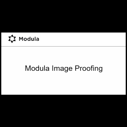 Modula Image Proofing