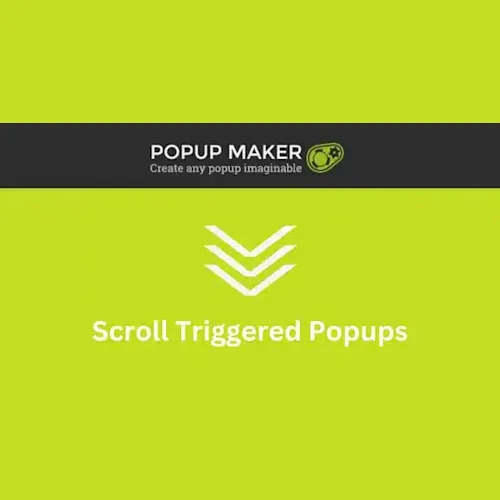 Popup Maker – Scroll Triggered Popups