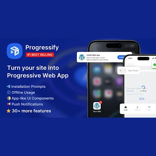 Progressify - Progressive Web App (PWA) for WordPress