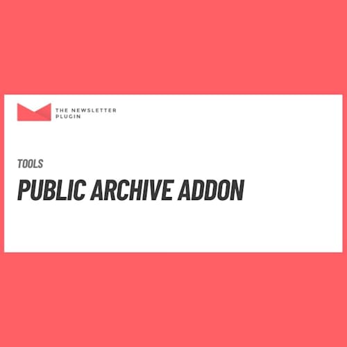 Newsletter Public Archive Addon