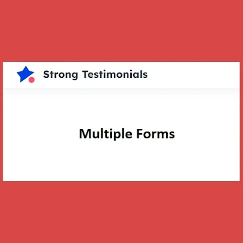 Strong Testimonials Multiple Forms