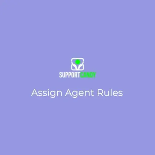 SupportCandy Assign Agent Rules