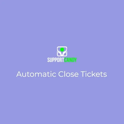 SupportCandy Automatic Close Tickets