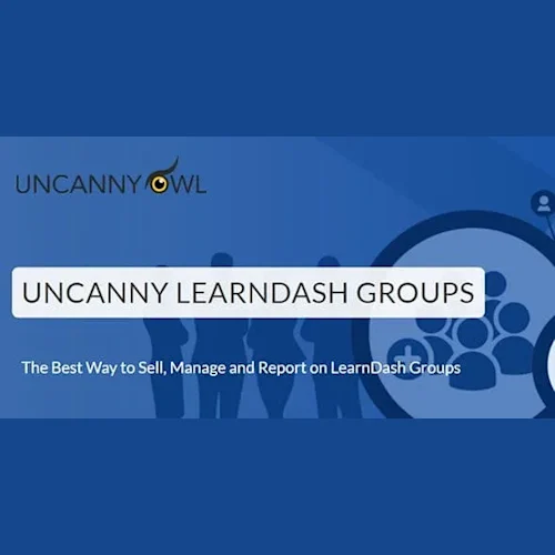 Uncanny LearnDash Groups