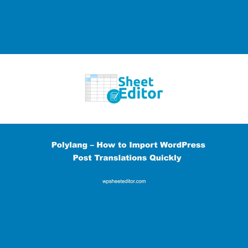WP Sheet Editor Polylang