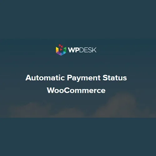 WPDESK Automatic Payment Status for WooCommerce