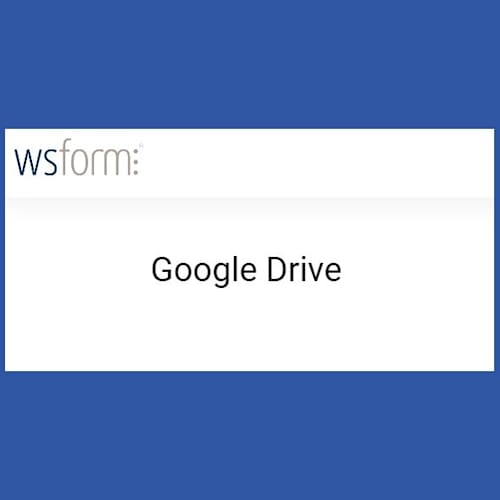 WS Form PRO Google Drive Addon