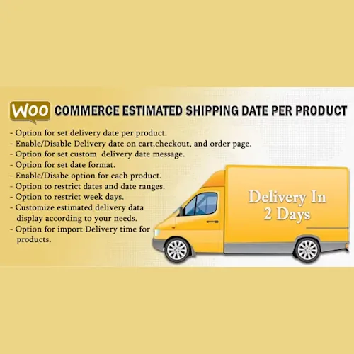 WooCommerce Estimated Shipping Date Per Product