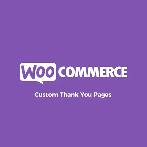 WooCommerce Custom Thank You Pages